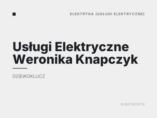 Usługi Elektryczne Weronika Knapczyk
