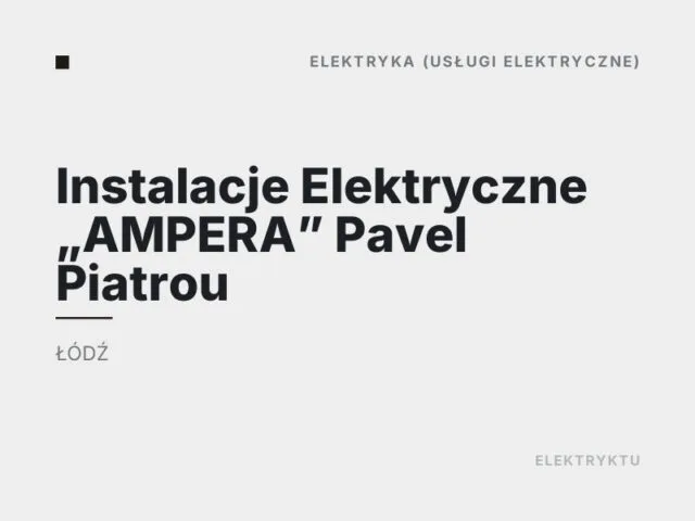 Instalacje Elektryczne „AMPERA” Pavel Piatrou