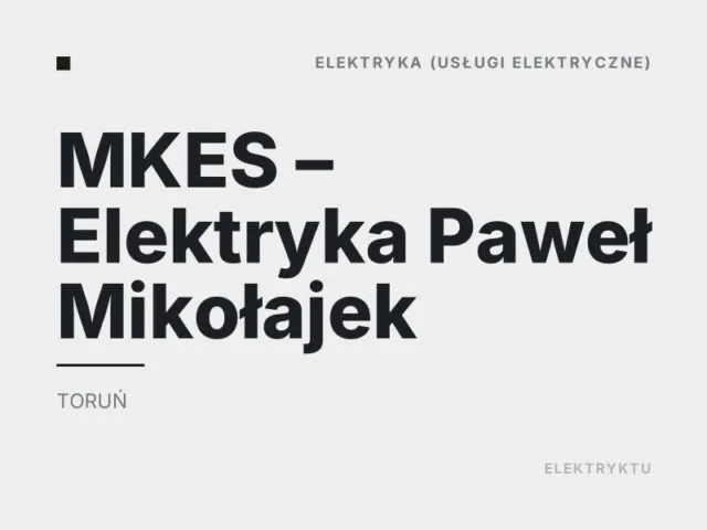 MKES – Elektryka Paweł Mikołajek