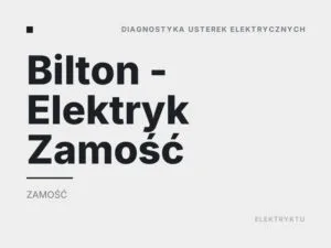 Bilton – Elektryk Zamość
