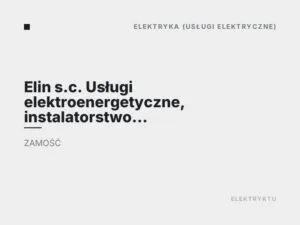 Elin s.c. Usługi elektroenergetyczne, instalatorstwo elektryczne