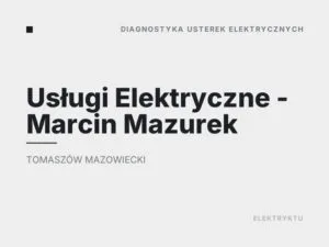 Usługi Elektryczne – Marcin Mazurek